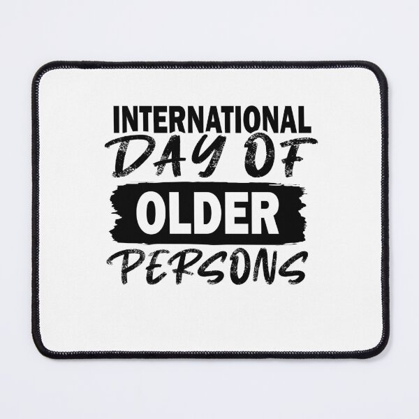 Item preview, International Day Of Older Persons designed and sold by shirtscom.