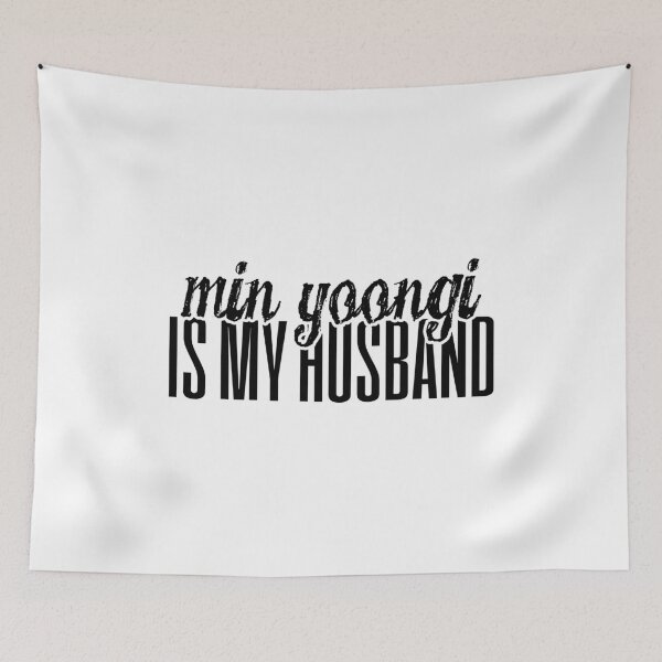Item preview, Min Yoongi is My Husband designed and sold by kpopl.