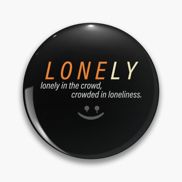 Item preview, Lonely designed and sold by SesatyaStore.