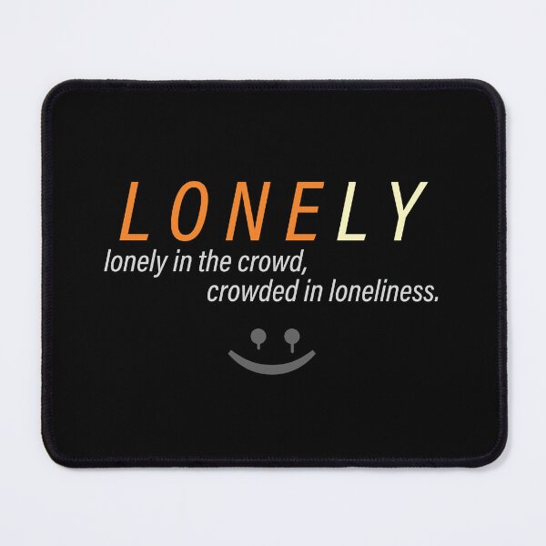 Item preview, Lonely designed and sold by SesatyaStore.