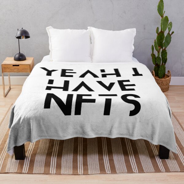 Item preview, yeah i have NFTS                                      designed and sold by JustDegens.