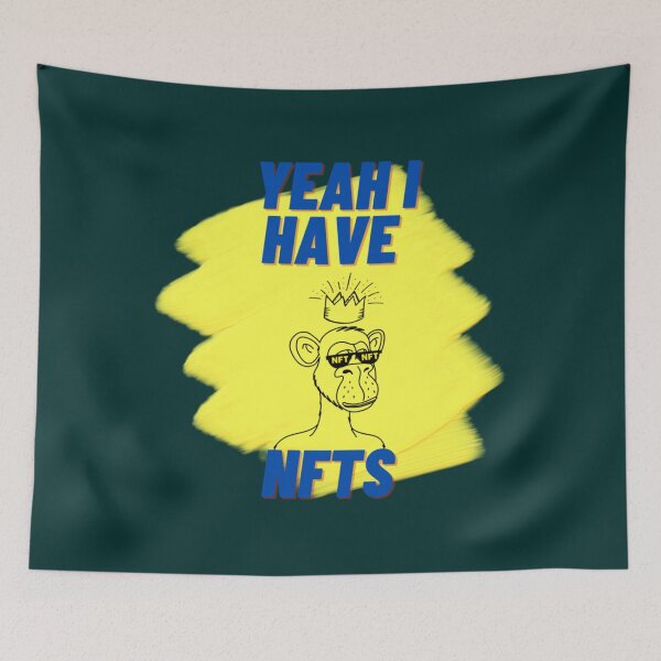 Item preview, yeah i have nfts                    designed and sold by JustDegens.