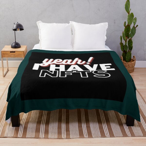 Item preview, Yeah I have NFTS Design     designed and sold by JustDegens.