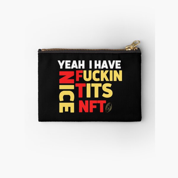 Item preview, Yeah I Have Nfts designed and sold by JustDegens.