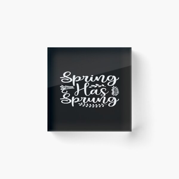 Item preview, Spring has sprung designed and sold by phassystore.