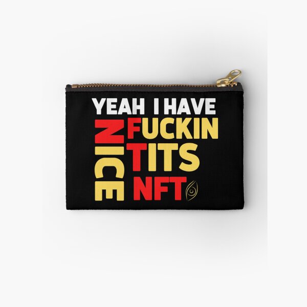 Item preview, Yeah I Have Nfts              designed and sold by HaiPandaa.