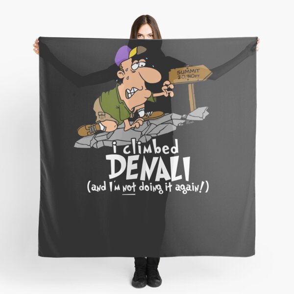 Item preview, I Climbed Denali (Mount McKinley) And I'm Not Doing It Again designed and sold by LegsMiserable.