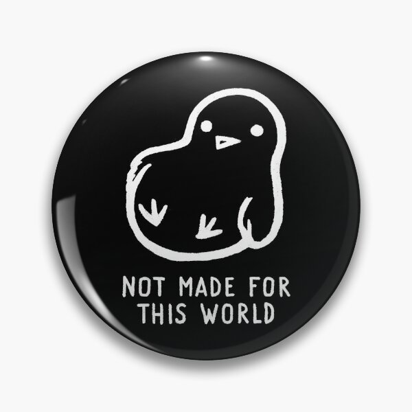 Item preview, Fox Shiver - Not Made For This World designed and sold by Fox Shiver.