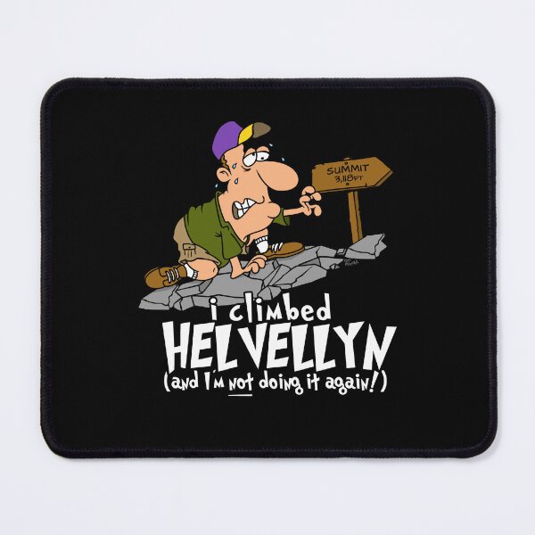 Item preview, I Climbed Helvellyn And I'm Not Doing It Again designed and sold by LegsMiserable.