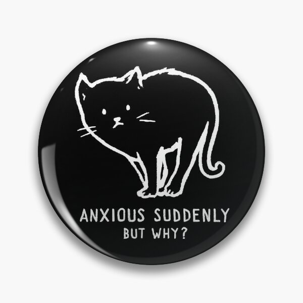Item preview, Anxious suddenly, but why? designed and sold by Fox Shiver.