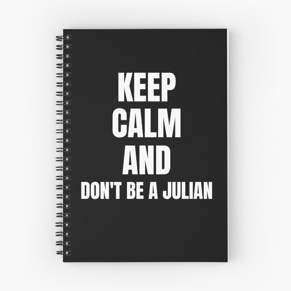 Item preview, Keep calm and don't be a julian designed and sold by Nepaz-Designs.
