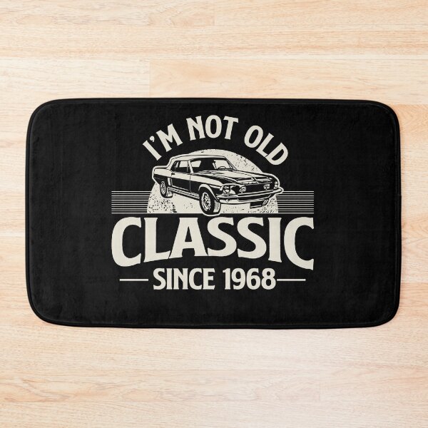 Item preview, I'm Not Old I'm Classic since 1968 designed and sold by retrippy.