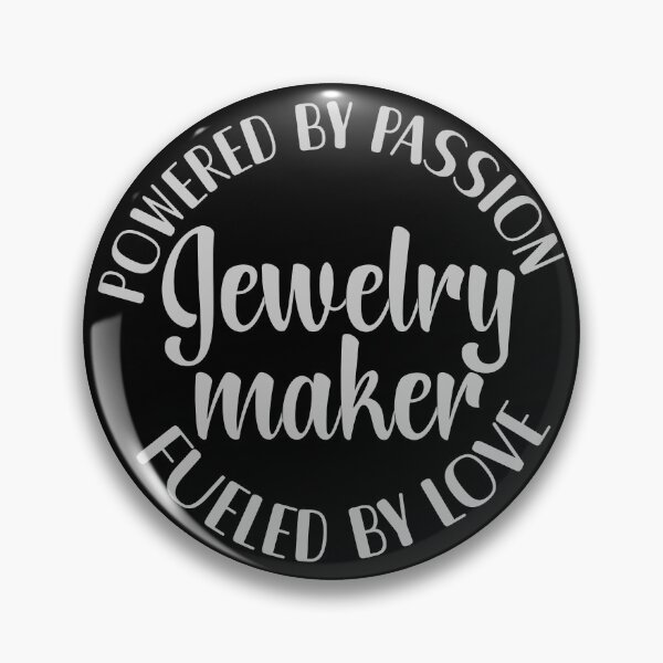 Item preview, Jewelry maker powered by passion fueled by love jeweler gift designed and sold by MetalicBabe.