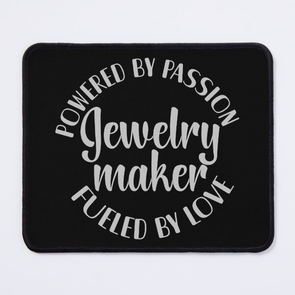 Item preview, Jewelry maker powered by passion fueled by love jeweler gift designed and sold by MetalicBabe.