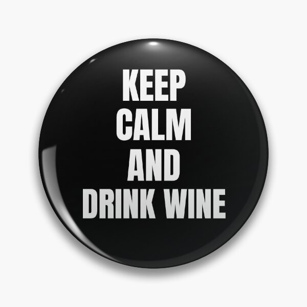 Item preview, Keep calm and drink wine designed and sold by Nepaz-Designs.