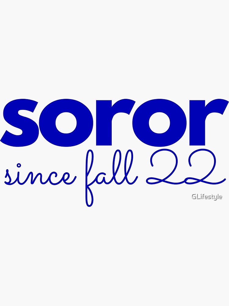 Soror Since Fall 22 Zphi Greek Lifestyle Shop Sticker For Sale By