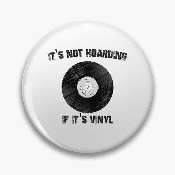 Item preview, It's Not Hoarding If It's Vinyl Record Lover Collector, It's Not Hoarding If It's Vinyl designed and sold by RedArtsDesign.
