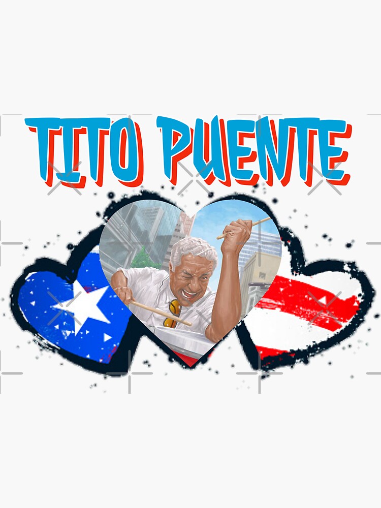 "Tito Puente Salsa King Puerto Rico Tito Puente" Sticker for Sale by