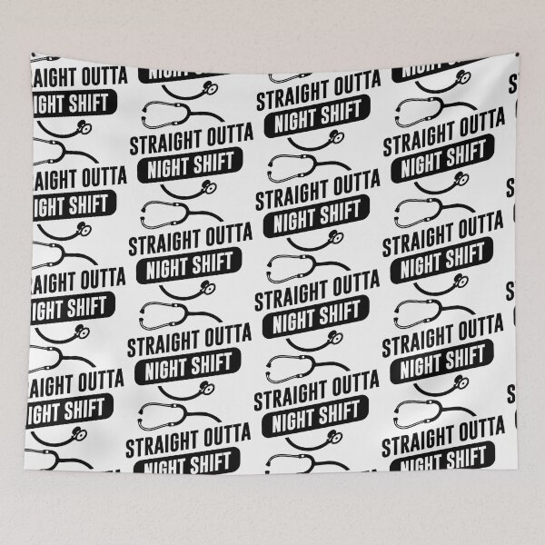 Item preview, Straight Outta Night shift T shirt designed and sold by FanityPrints.