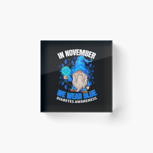 Item preview, in november we wear blue Diabetes Awareness designed and sold by Ibu83.