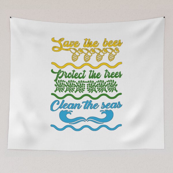 Item preview, Save the bees protect the trees clean the seas, colorful original,  designed and sold by Chakilogy.