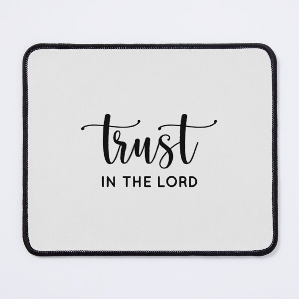 Item preview, trust in god, trust in lord designed and sold by RedArtsDesign.