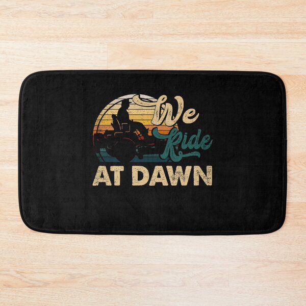 Item preview, We Ride At Dawn Lawn mower Lawn Mowing Dad Yard Work For Men designed and sold by scelzokurthl.