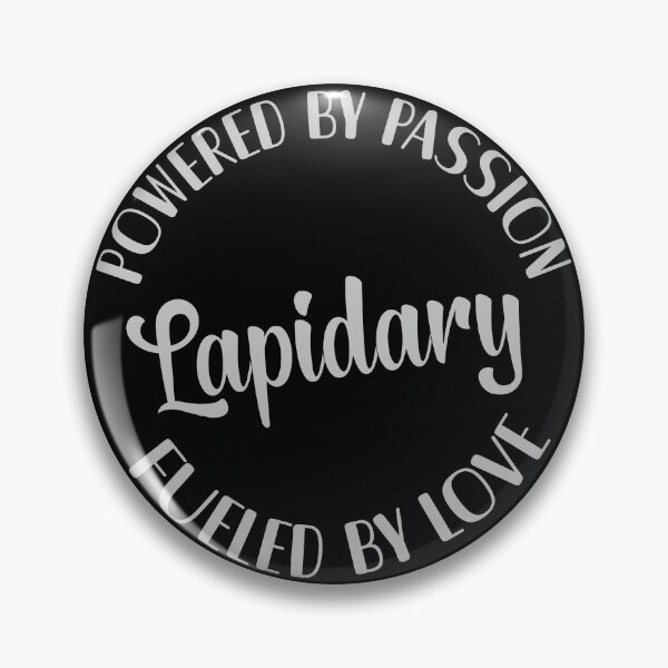Item preview, Lapidary powered by passion fueled by love gem lover gift designed and sold by MetalicBabe.