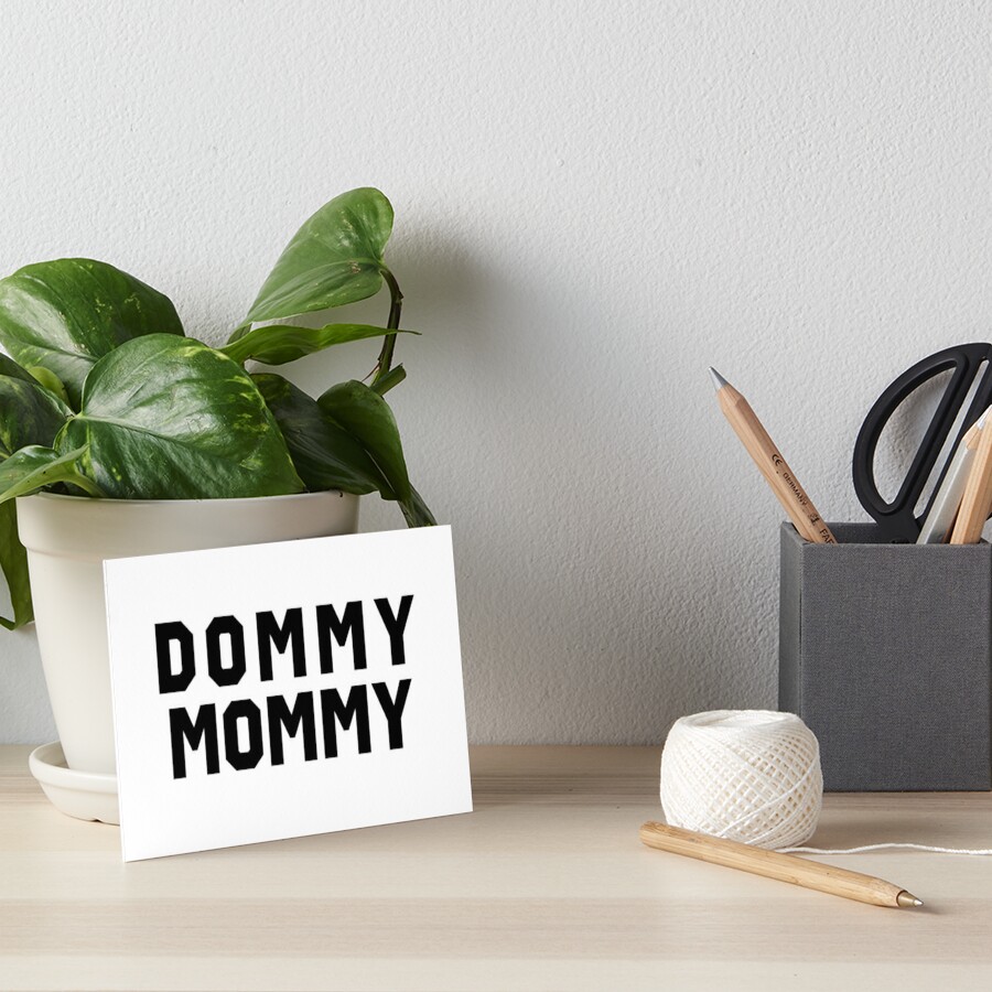 DOMMY MOMMY