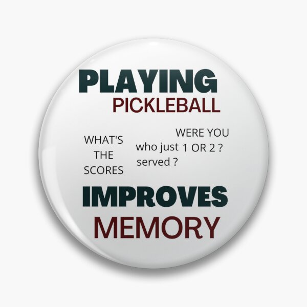 Item preview, playing pickleball improves memory funny pickleball player                  designed and sold by thecraftsylife.