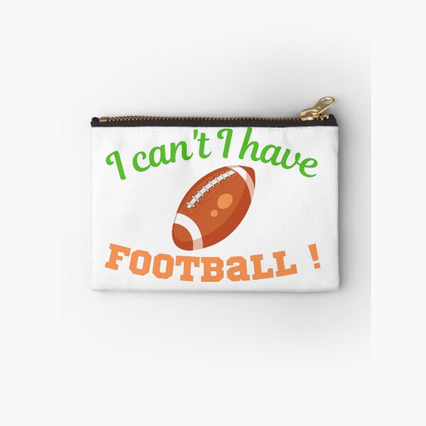 Item preview, I can't I have football  designed and sold by texta-designs.