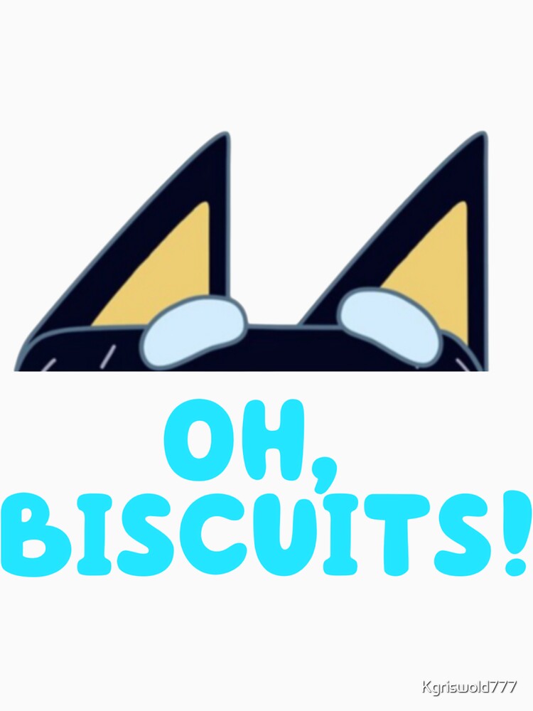 Discover Oh, Biscuits! Classic T-Shirt, BlueyDadFamily Matching Shirts