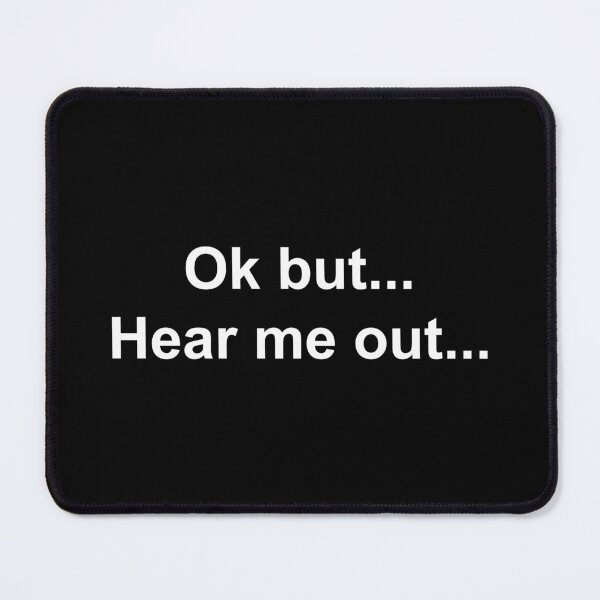 Item preview, Ok but... Hear me out... designed and sold by Family-Shop.