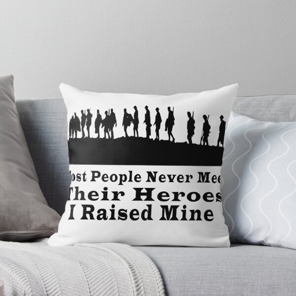 Item preview, Most People Never Meet Their Heroes I Raised Mine designed and sold by Soudesign99.
