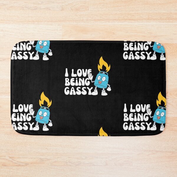 Item preview, I Love Being Gassy designed and sold by Wehavefun.
