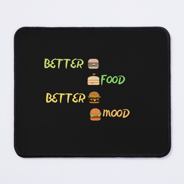 Item preview, better food better mood designed and sold by ProjectOfColor.