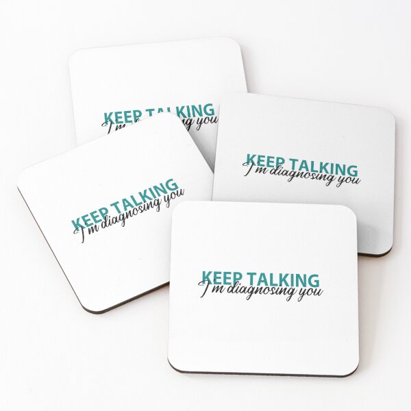 Item preview, Keep Talking I'm Diagnosing you Psychology designed and sold by MOONINSPIRATION.