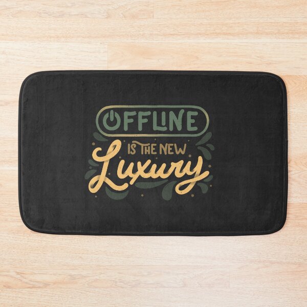 Item preview, Offline is The New Luxury by Tobe Fonseca designed and sold by Tobe Fonseca®.