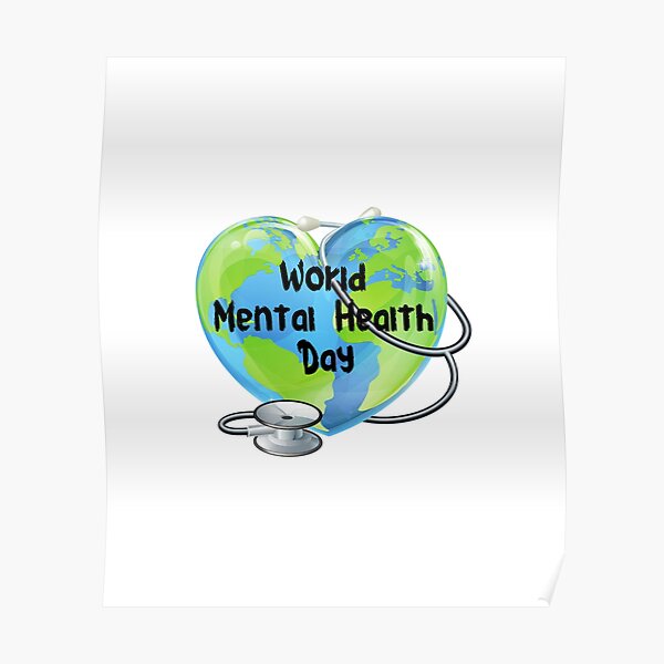 "World Mental Health Day 2022" Poster for Sale by PODbykassoul Redbubble