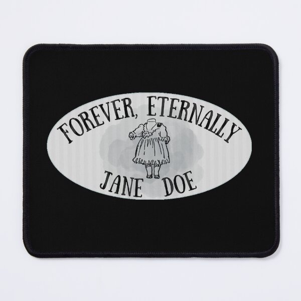 Item preview, Forever, Eternally Jane Doe designed and sold by skpersephone.