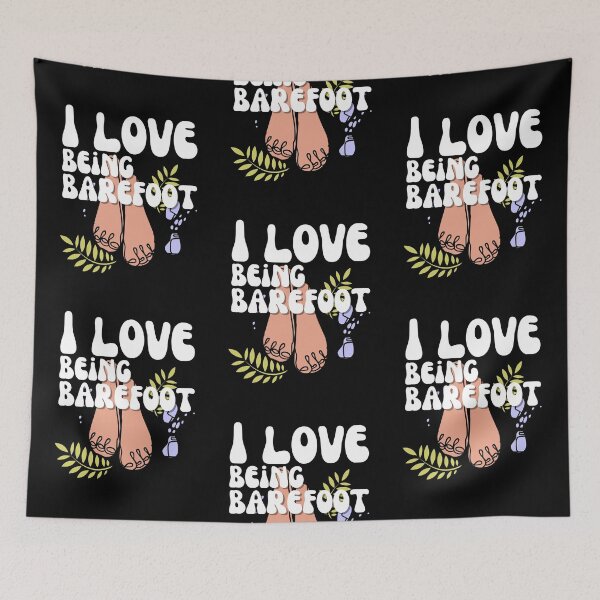 Item preview, I Love Being Barefoot designed and sold by Wehavefun.