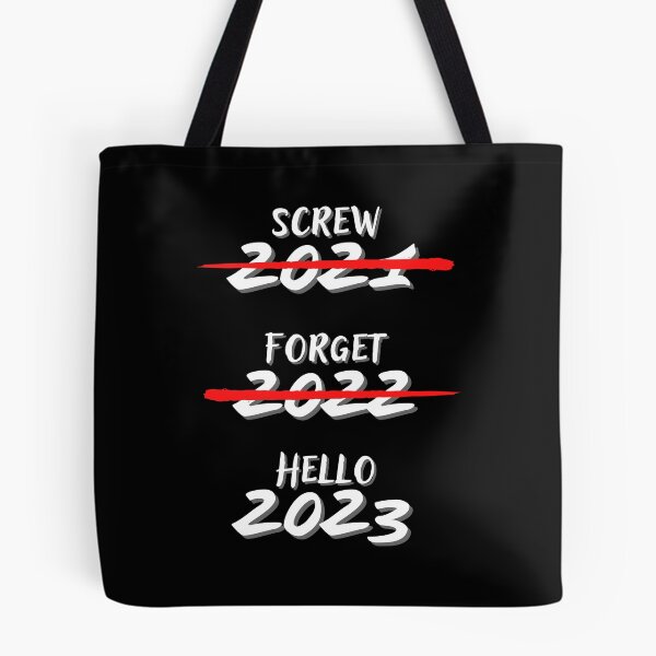 Item preview, Screw 2021 Forget 2022 Hello 2023 designed and sold by Diamaber.