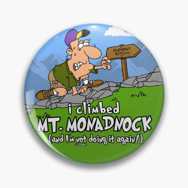 Item preview, I Climbed Mount Monadnock and I'm Not Doing It Again! designed and sold by LegsMiserable.