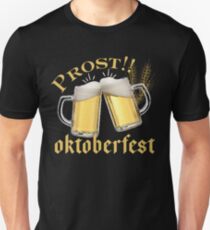 Oktoberfest Prost Unisex T-Shirt