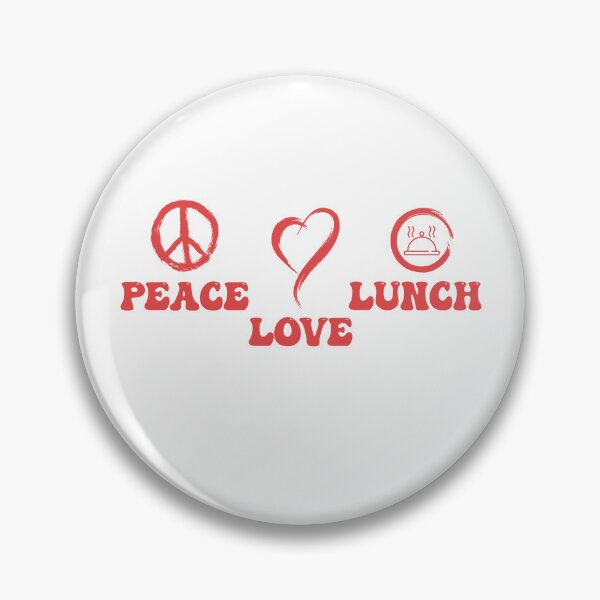 Item preview, Peace Love Lunch designed and sold by MiarCo.