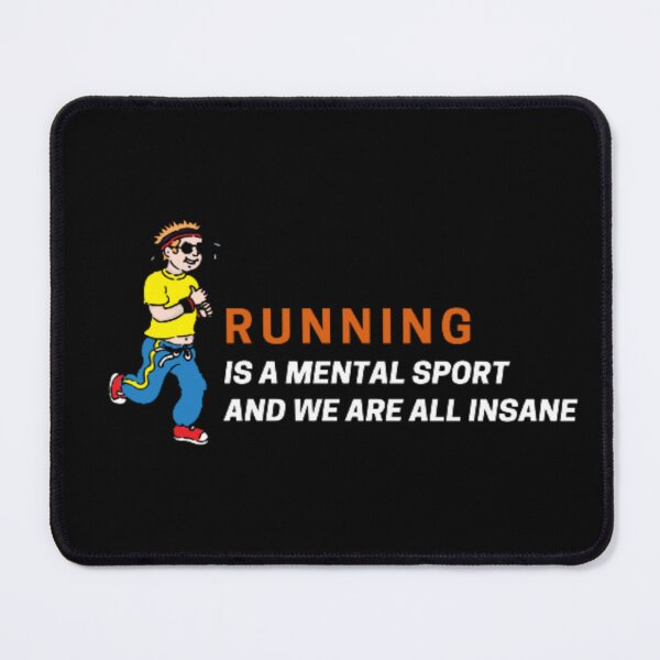 Item preview, Copy of Running Is A Mental Sport And We Are All Insane | Dark Background designed and sold by embaarc.