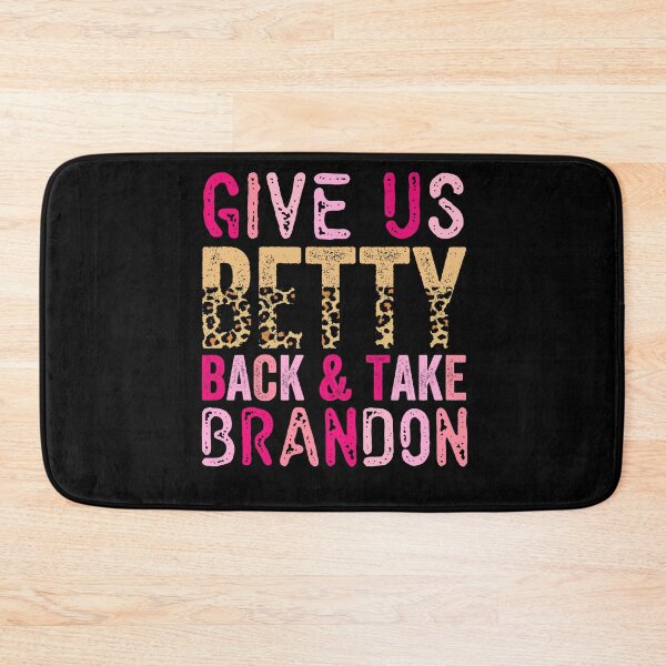 Item preview, Betty White Give Us Back And Take Brandon designed and sold by dapascollars.