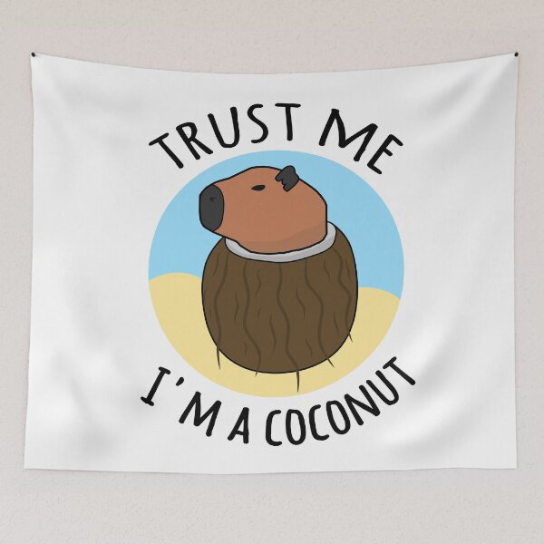 Item preview, Trust me I'm a coconut capybara meme designed and sold by EnzoVectorism.