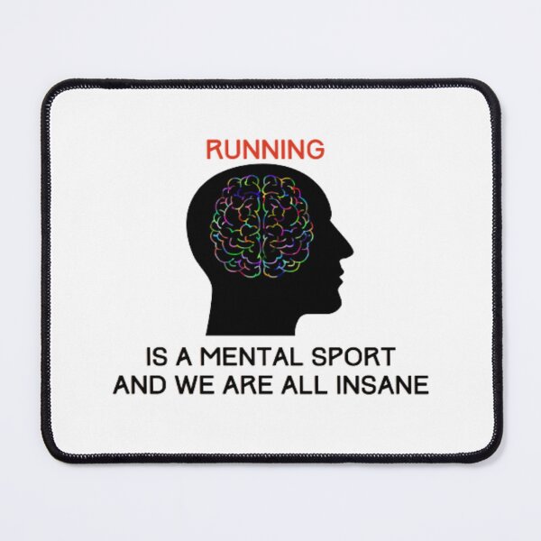 Item preview, Mental Running Is A Mental Sport And We Are All Insane | Light Background designed and sold by embaarc.
