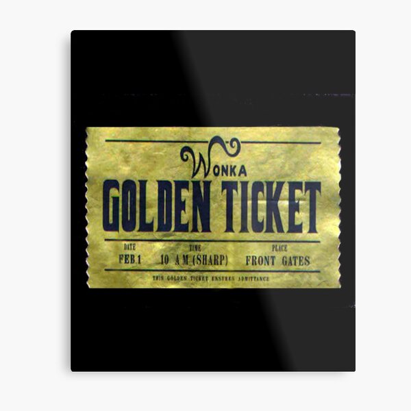 Wonka Golden Ticket Metal Prints for Sale